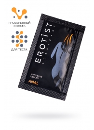 Пробник лубриканта на водной основе Erotist Anal - 4 мл. - Erotist Lubricants - купить с доставкой в Нальчике