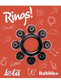 Чёрное эрекционное кольцо Rings Bubbles - Lola Games - в Нальчике купить с доставкой