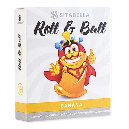 Стимулирующий презерватив-насадка Roll   Ball Banana - Sitabella - купить с доставкой в Нальчике