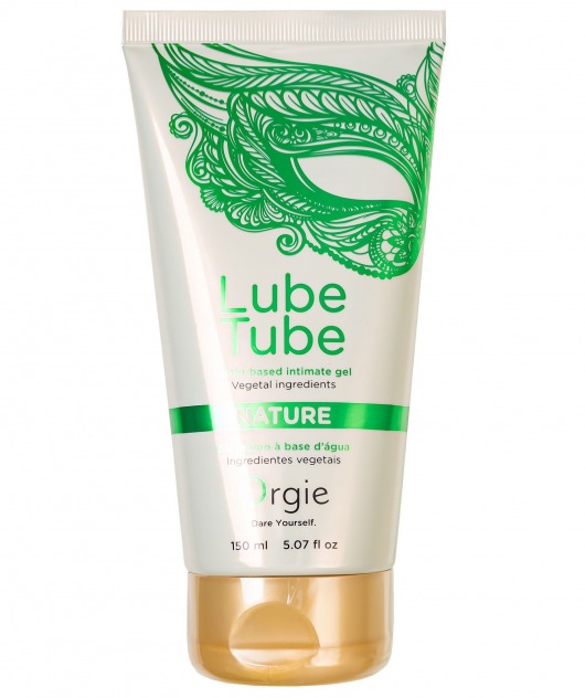 Интимный гель на водной основе Lube Tube Nature - 150 мл. - ORGIE - купить с доставкой в Нальчике